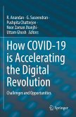 How COVID-19 is Accelerating the Digital Revolution