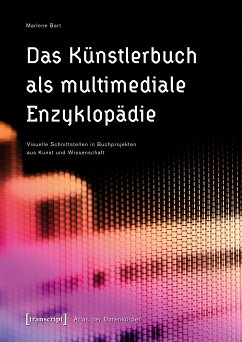Das Künstlerbuch als multimediale Enzyklopädie (eBook, PDF) - Bart, Marlene