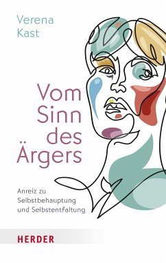 Vom Sinn des Ärgers (eBook, ePUB) - Kast, Verena