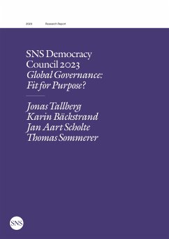 SNS Democracy Council 2023 (eBook, ePUB) - Tallberg (ordförande), Jonas; Bäckstrand, Karin; Aart Scholte, Jan; Sommerer, Thomas