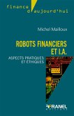 Robots financiers et I.A. (fixed-layout eBook, ePUB)