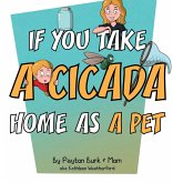If You Take a Cicada Home as a Pet