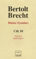 Bütün Oyunlari Cilt10 - Bertolt Brecht - Müller, Klaus-Detlef