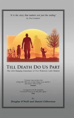 Till Death Do Us Part - Gilbertson, Daniel H.; O'Neill, Douglas E.