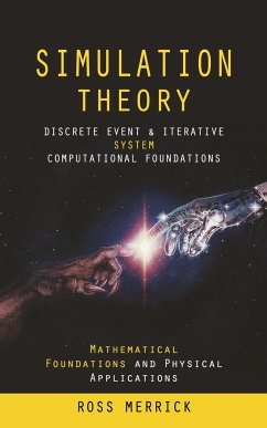Cover Simulation Theory: Discrete Event & Iterative System Computational Foundations (Mathematical Foundations and Physical Applications)
