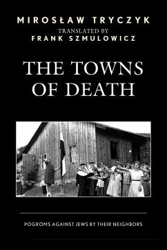 The Towns of Death - Tryczyk, Miroslaw