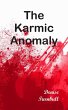 The Karmic Anomaly - Bild 1