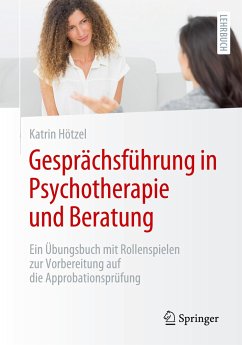 Gesprächsführung in Psychotherapie und Beratung - Hötzel, Katrin