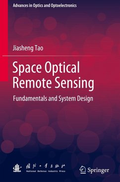 Space Optical Remote Sensing - Tao, Jiasheng