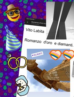 Romanzo d'oro e diamanti (eBook, ePUB) - Vito, Labita