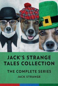 Jack's Strange Tales Collection - Strange, Jack