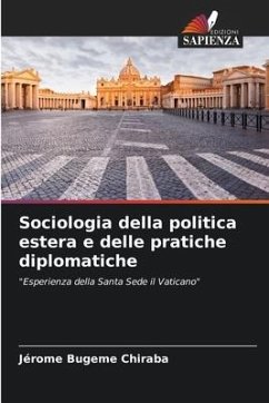 Sociologia della politica estera e delle pratiche diplomatiche - Bugeme Chiraba, Jérome