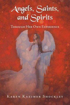 Angels, Saints, and Spirits - Shockley, Karen Kazimer