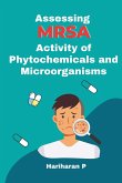 Assessing MRSA Activity of Phytochemicals and Microorganisms