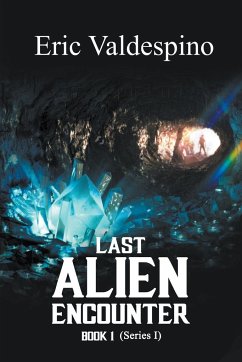 Last Alien Encounter Part I - Valdespino, Eric