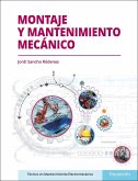 Montaje y mantenimiento mecánico Montaje y mantenimiento mecánico