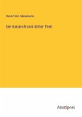 Der Kaiserchronik dritter Theil