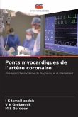 Ponts myocardiques de l'artère coronaire