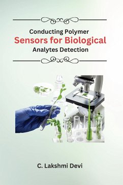 Conducting Polymer Sensors for Biological Analytes Detection - Devi, C. Lakshmi