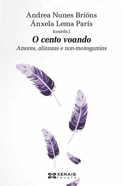 Cover O cento voando : amores, alianzas e non-monogamias