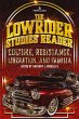 The Lowrider Studies Reader - Bild 1