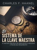El Sistema de la Llave Maestra (Traducido) (eBook, ePUB)