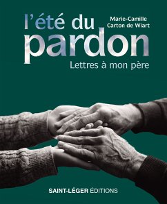 L’été du pardon (eBook, ePUB) - Carton de Wiart, Marie-Camille