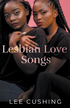 Lesbian Love Songs - Cushing, Lee
