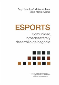 Cover Esports. Comunidad, broadcasters y desarrollo de negocio