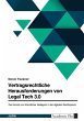 Legal Tech 3.0 in der digitalen... - Bild 1
