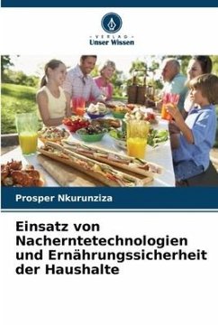 Einsatz von Nacherntetechnologien und Ernährungssicherheit der Haushalte - Nkurunziza, Prosper