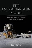 The Ever-Changing Moon