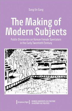 The Making of Modern Subjects - Gang, Sung Un