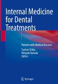 Internal Medicine for Dental Treatments Internal Medicine for Dental Treatments