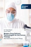 Modern Drug Delivery Technologies for the Cancer Therapy