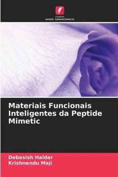 Materiais Funcionais Inteligentes da Peptide Mimetic - Haldar, Debasish;Maji, Krishnendu