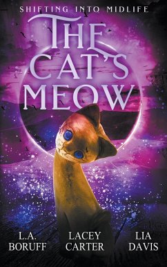 The Cat's Meow - Boruff, L. A.
