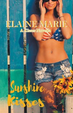 Sunshine Kisses - Marie, Elaine