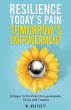 Resilience Today's Pain Tomorrow's... - Bild 1