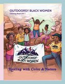 Outdoorsy Black Women Coloring Book Vol. 1