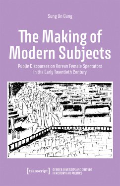 The Making of Modern Subjects (eBook, PDF) - Gang, Sung Un