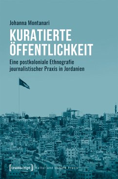 Kuratierte Öffentlichkeit (eBook, PDF) - Montanari, Johanna