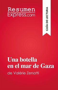 Una botella en el mar de Gaza (eBook, ePUB) - Lhoste, Lucile