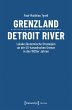 Grenzland Detroit River (eBook, PDF) - Bild 1