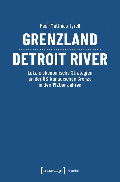 Grenzland Detroit River (eBook, PDF)