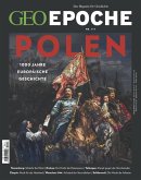 GEO Epoche 117/2022 - Polen (eBook, PDF) GEO Epoche 117/2022 - Polen (eBook, PDF)