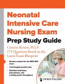 Neonatal Intensive Care Nursing Exam Prep Study Guide (eBook, ePUB)