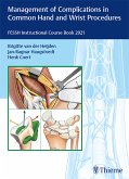 Management of Complications in Common Hand and Wrist Procedures (eBook, ePUB)