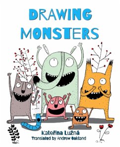 Drawing Monsters (eBook, ePUB) - Luzna, Katerina