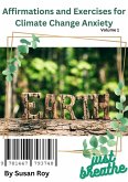 Affirmations and Exercises for Climate Change Anxiety (eBook, ePUB)